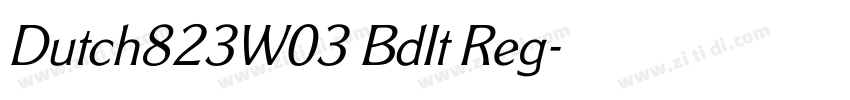 Dutch823W03 BdIt Reg字体转换
